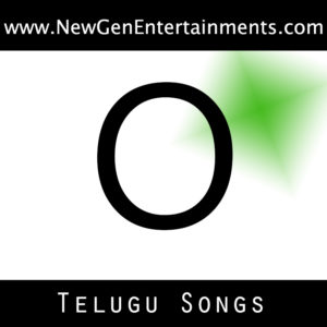 Telugu Song Lyrics – New Gen Entertainments