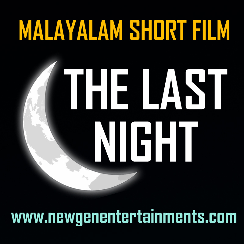 The last night malayalam short film