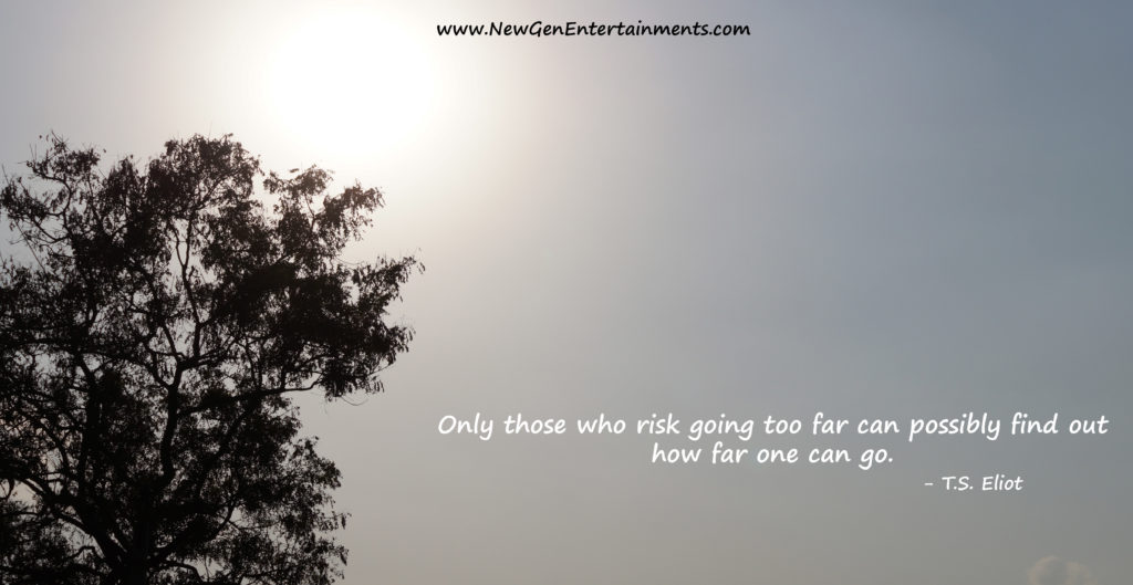 Only those who risk going too far can possibly find out how far one can go